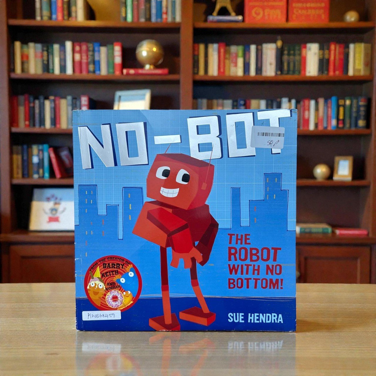 No Bot The Robot With No Bottom_Simon And Schuster_Sue Hendra_RDS_KWB68459