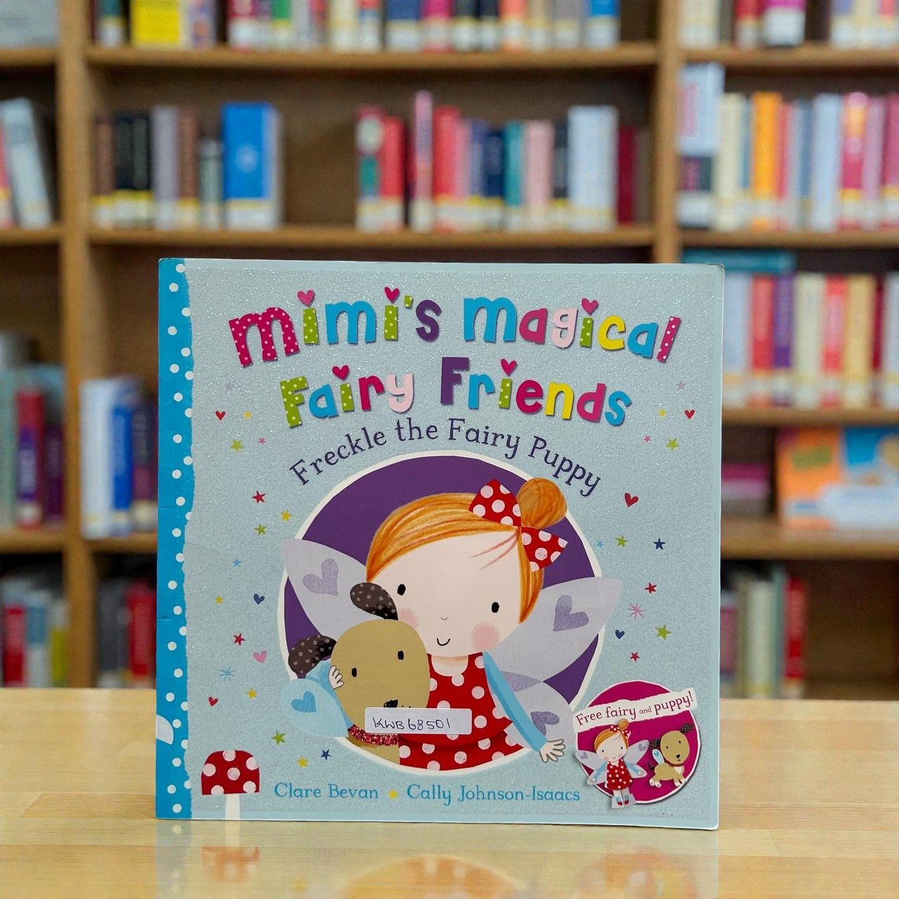 Mimi's Magical Fairy Friends_Freckle The Fairy Puppy_With Fairy And Puppy_Macmillan_Clare Bevan_RDS_KWB68501