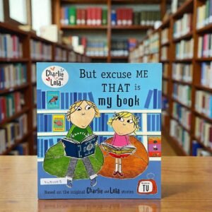 But Excuse Me That Is My Book_Charle And Lola_Puffin_Lauren Child_RDS_KWB68813