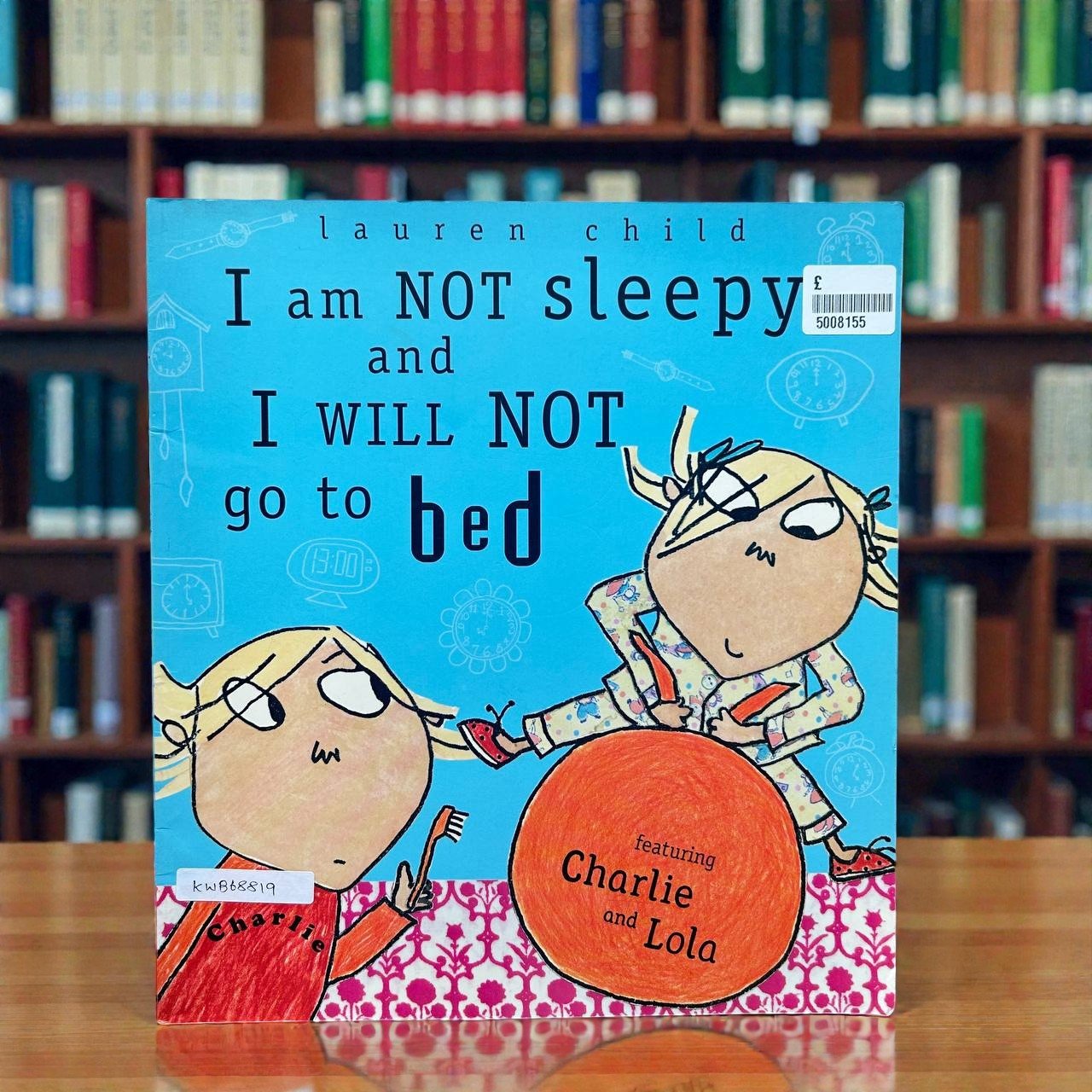 I Am Not Sleepy And I Will Not Go To Bed_Charlie And Lola_Puffin_Lauren Child_RDS_KWB68819