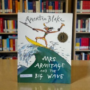 Mrs Armitage And The Big Wave_Quentin Blake_RDS_KWB68891