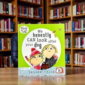 We Honestly Can Look After Your Dog_Charlie And Lola_Lauren Child_BTS_KWB70349