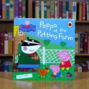 Peppa At The Petting Farm_Peppa Pig_Ladybird_KWB71226