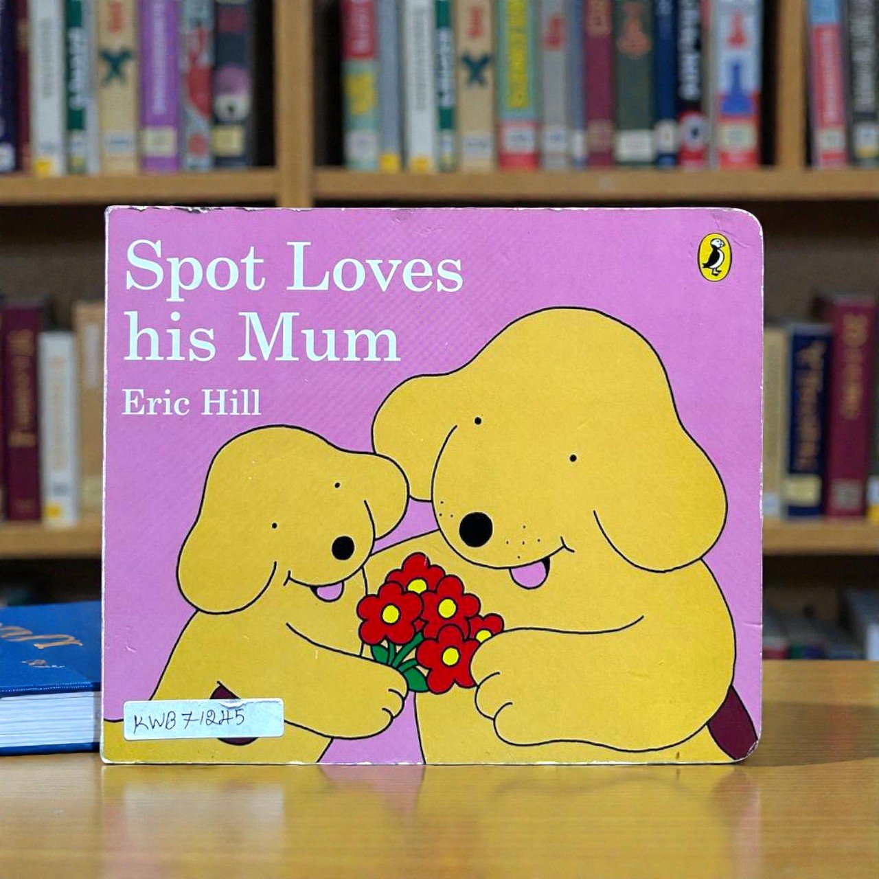 Spot Loves His Mum_First Concepts_Eric Hill_KWB71245