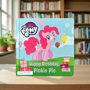 Happy Birthday, Pinkie Pie_My Little Pony_BB Stories_Orchard_KWB71355