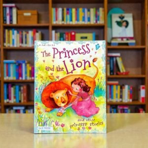 The Princess And The Lion And Other Princess Stories_Miles Kelly_Tig Thomas_RDS_KWB72088