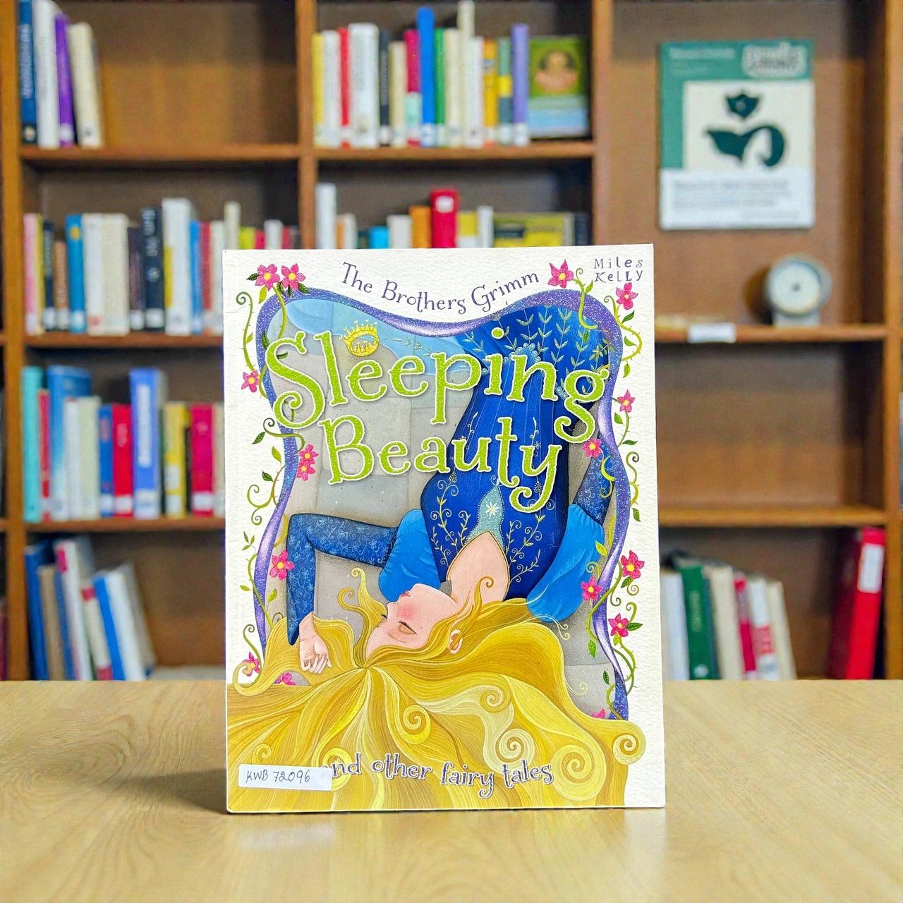 Sleeping Beauty And Other Fairy Tales_Miles Kelly_The Brothers Grimm_RDS_KWB72096