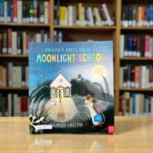Mouse's First Night At Moonlight School_Nosy Crow_Simon Puttock_RDS_KWB72107