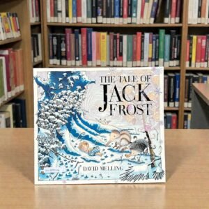 The Tale Of Jack Frost_Hodder Children_David Melling_RDS_KWB72324