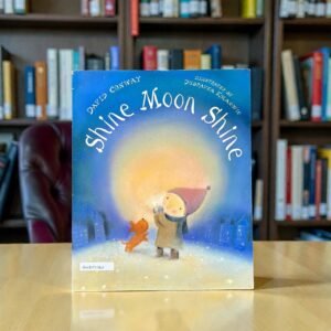 Shine Moon Shine_Hodder Children_David Conway_RDS_KWB72360