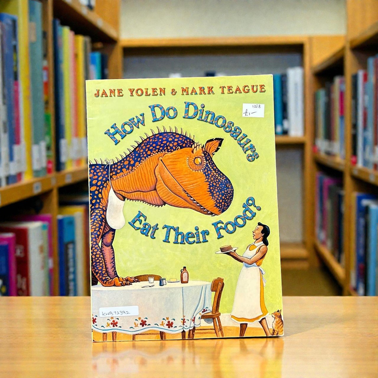 How Do Dinosaurs Eat Their Food_Harper Collins_Jane Yolen_RDS_KWB72392