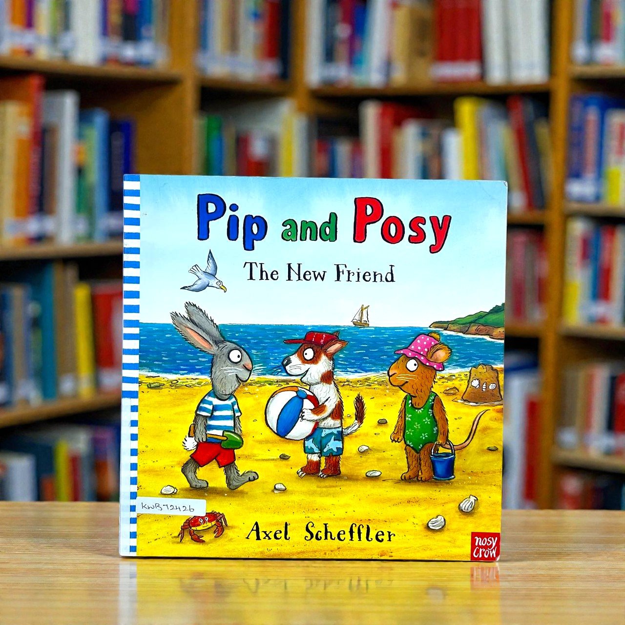 Pip And Posy_The New Friend_Axel Scheffler_KWB72426