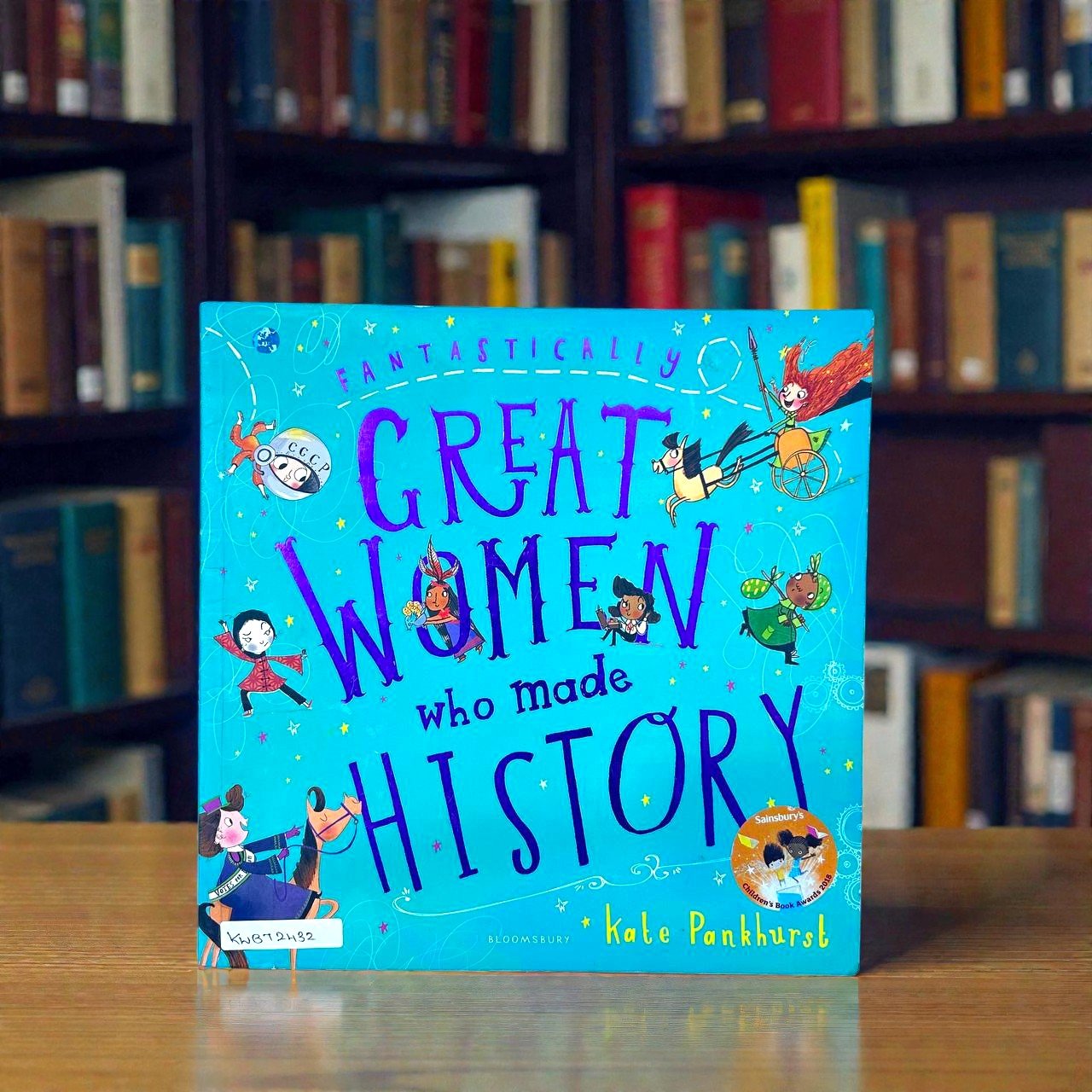 Fantastically Great Women Who Made History_Kate Pankhurst_KWB72432