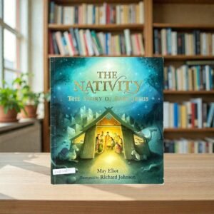 The Nativity_The Story Of Baby Jesus_May Eliot_RDS_KWB72871