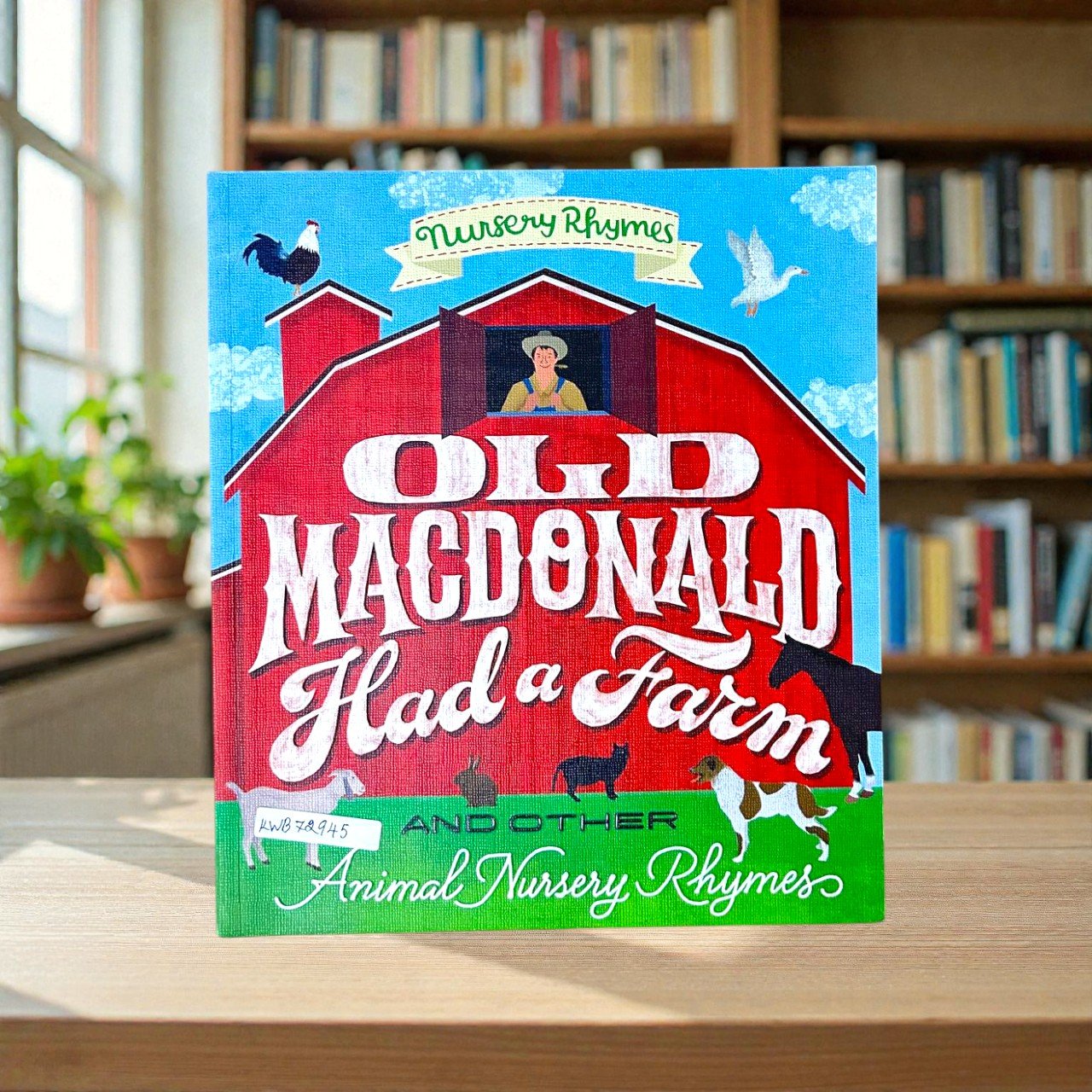 Old Macdonald Had A Farm And Other Animal Nursery Rhymes_Bonny Press_RDS_KWB72945