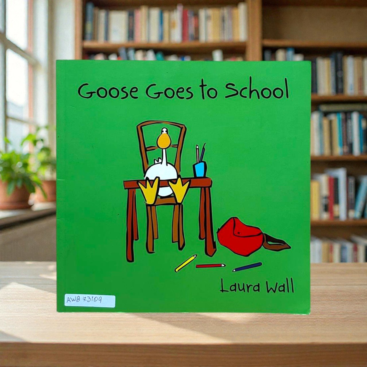 Goose Goes To School_Laura Wall_RDS_KWB73109