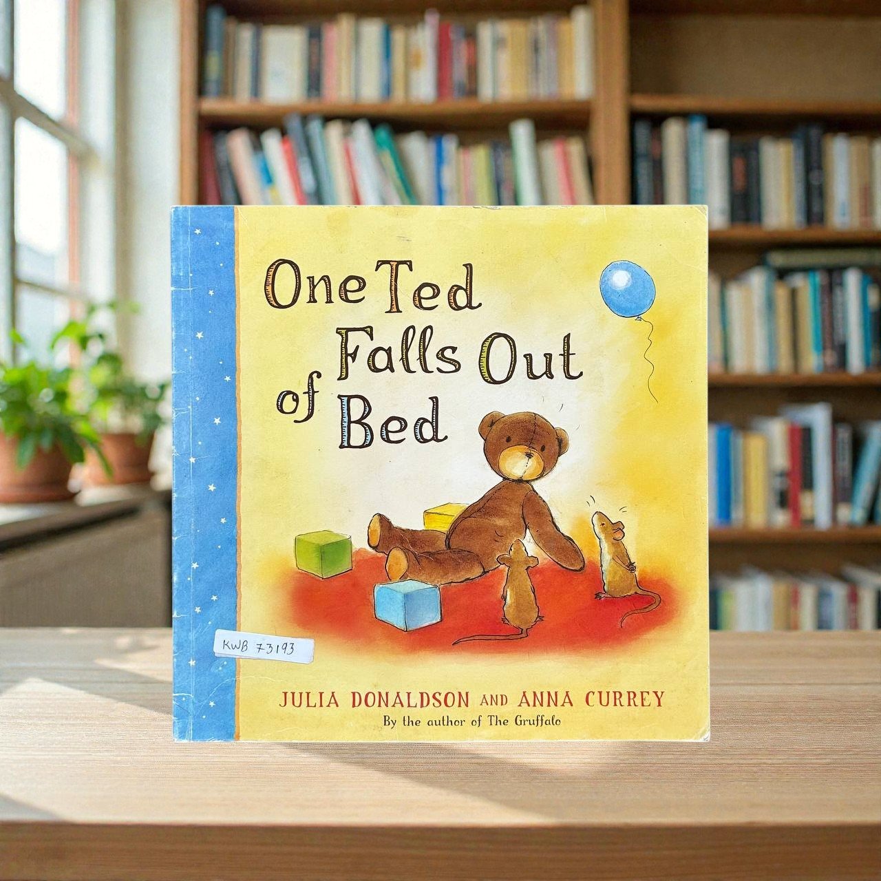 One Ted Falls Out Of Bed_Famous_Julia Donaldson_KWB73193