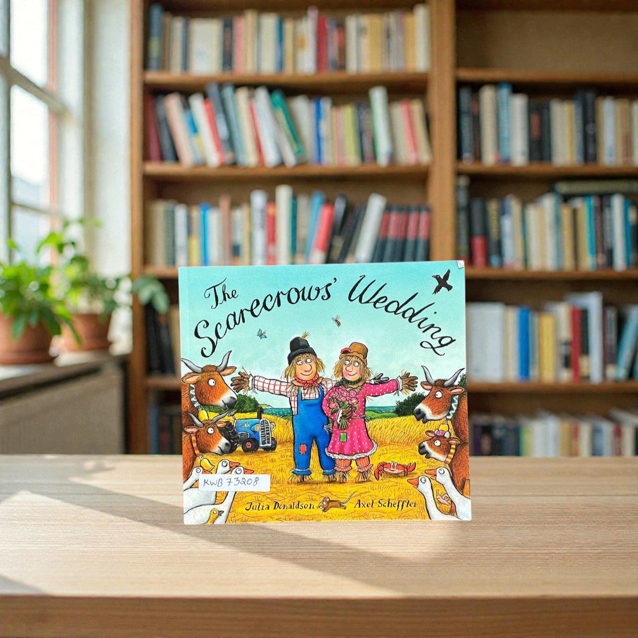 The Scarecrows' Wedding_Famous_Julia Donaldson_KWB73208