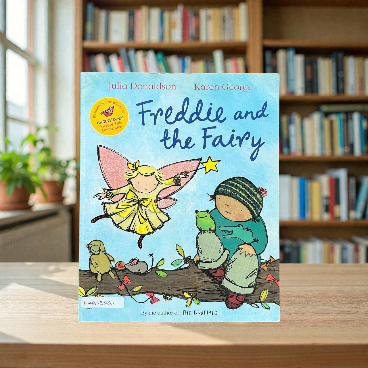 Freddie And The Fairy_Famous_Julia Donaldson_KWB73231