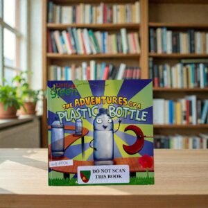 The Adventures Of A Plastic Bottle_Little Green Books_Alison Inches_KWB69736