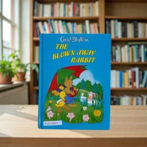 The Blown Away Rabbit_Enid Blyton_KWB70647
