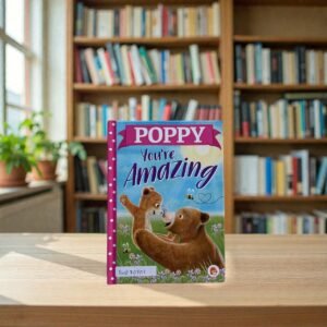 Poppy You're Amazing_Orangutan Books_KWB70707