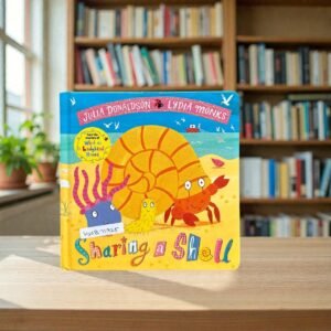 Sharing A Shell_Julia Donaldson_KWB71925