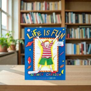 Life Is Fun_Nancy arlson_KWB73683