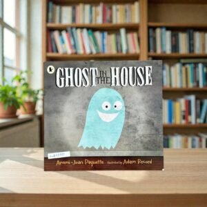 Ghost In The House_Ammi Joan Paquette_KWB73773