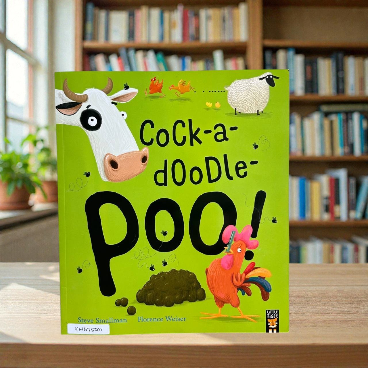 Cock A Doodle Poo_Steve Smallman_KWB75007