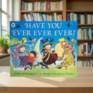 Have You Ever Ever Ever_Colin McNaughton_KWB75031