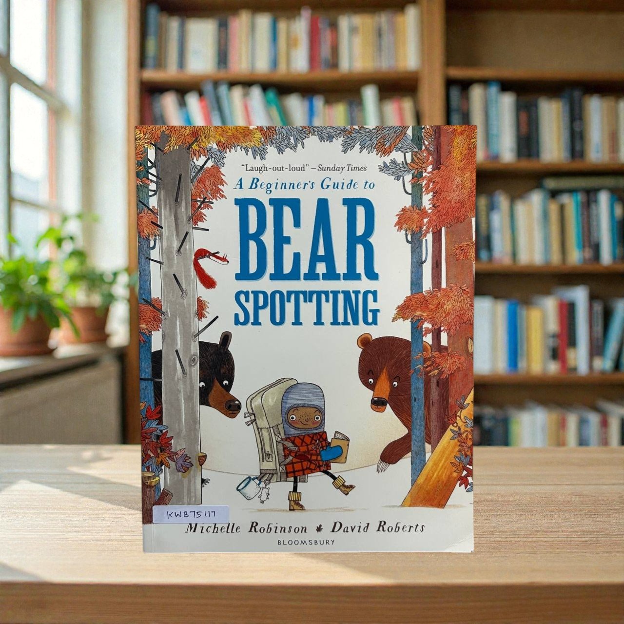 A Beginner's Guide To Bear Spotting_Michelle Robinson_KWB75117