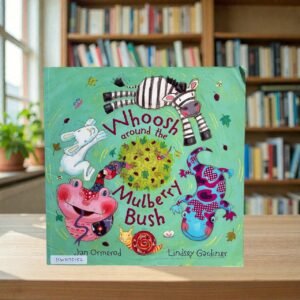 Whoosh Around The Muberry Bush_Jan Ormerod_KWB75152