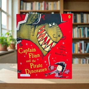 Captain Flinn And The Pirate Dinosaurs_Giles Andreae_KWB75180