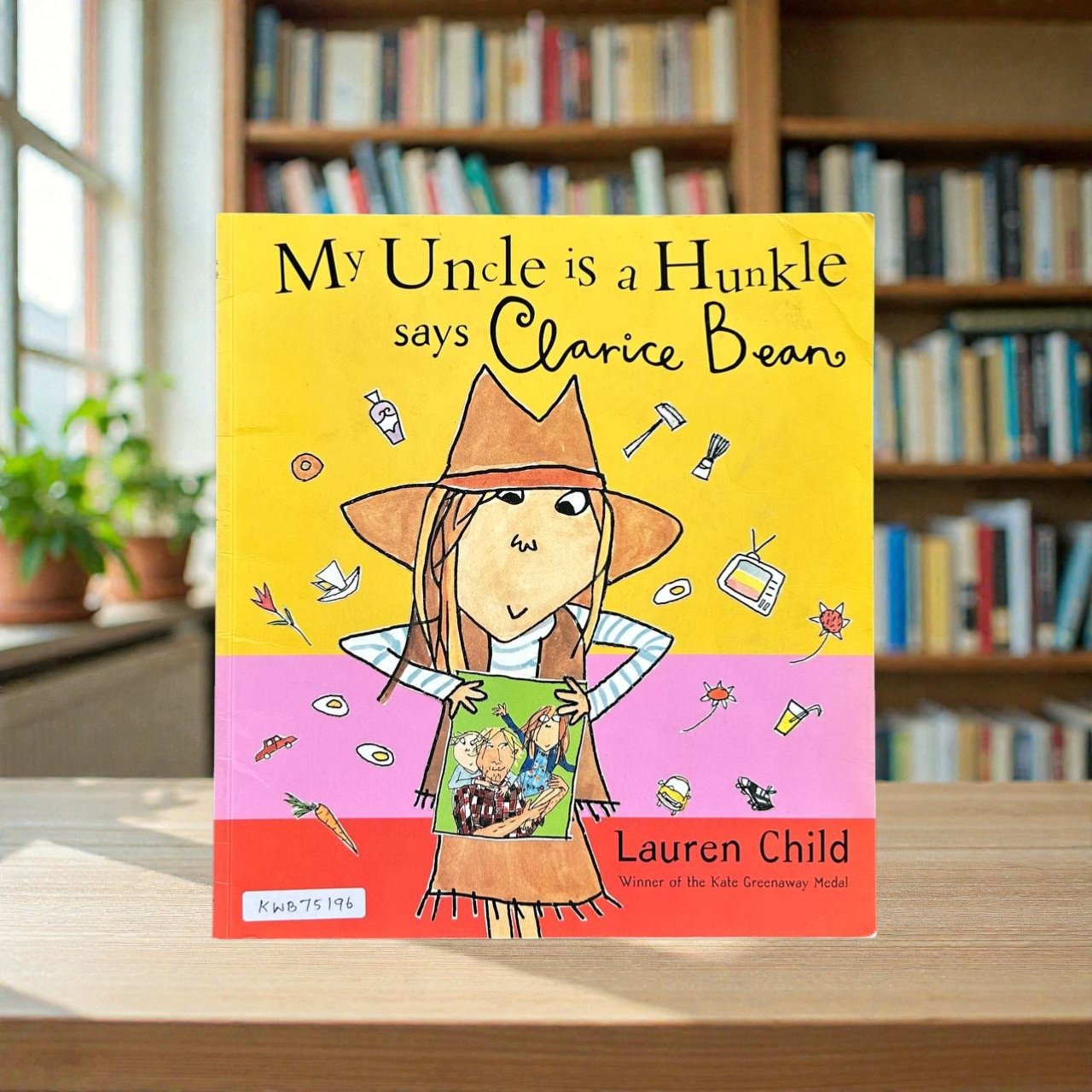 My Uncle Is A Hunkle Says Clarice Bean_Lauren Child_KWB75196