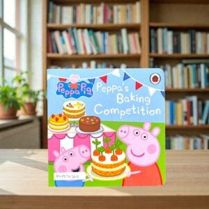 Peppa's Baking Competition_Peppa Pig_Ladybird_KWB76368