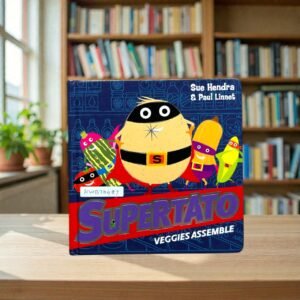Supertato Veggies Assemble_Sue Hendra_KWB76487