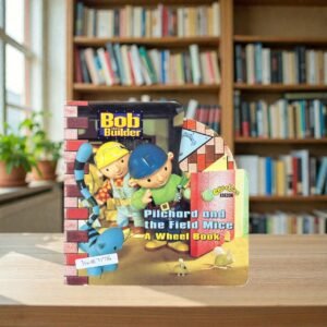 Pilchard And The Field Mice A Wheel Book_Bob The Builder_Cbeebies BBC_KWB71716