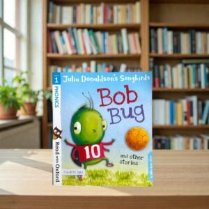 Bob Bug And Other Stories_Read With Oxford_Song Birds_Julia Donaldson_KWB75388