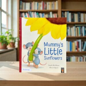Mummy's Little Sunflowers_Angela McAllister_KWB75988