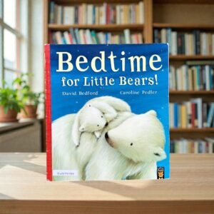Bedtime For Little Bears_David Bedford_KWB75989