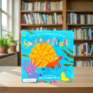 Sharing A Shell_Julia Donaldson_KWB76376