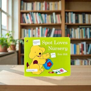 Spot Loves Nursery_Eric Hill_KWB76588