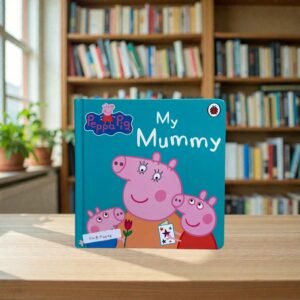 My Mummy_Peppa Pig_Ladybird_KWB76676
