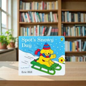 Spot's Snowy Day_Eric Hill_KWB76815