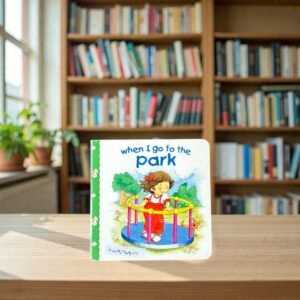 When I Go To The Park_Parragon_KWB76817