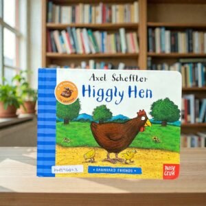 Higgly Hen_Farmyard Friends_Nosy Crow_KWB76823