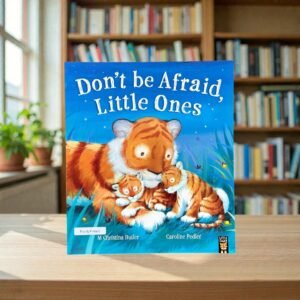 Don't Be Afraid Little Ones_M Christina Butler_KWB77001