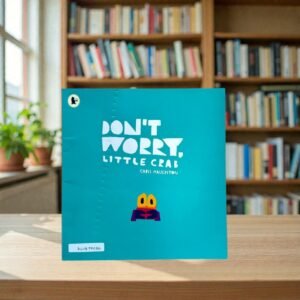 Don't Worry Little Crab_Chris Haughton_KWB77036