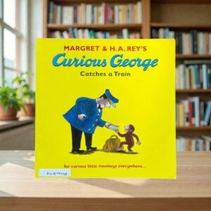 Curious George Catches A Train_Margaret_KWB77038
